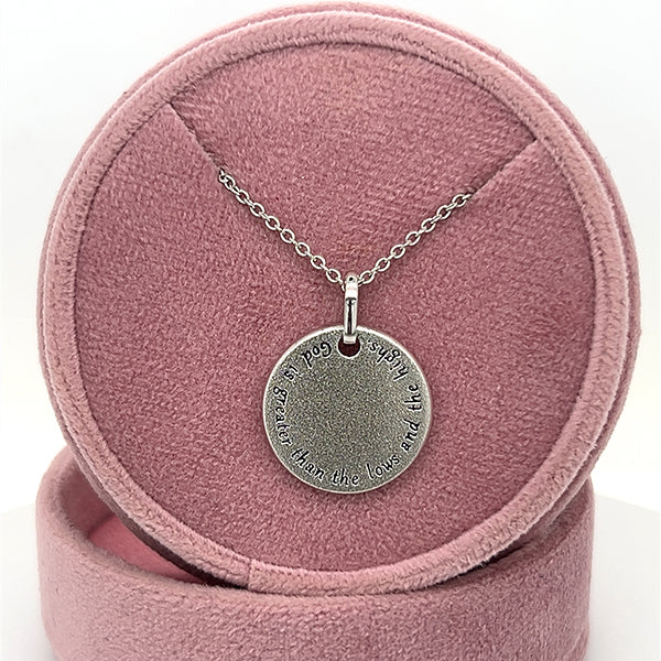 Sterling Silver "God is Greater Than the Highs and Lows" Circle Pendant 18"