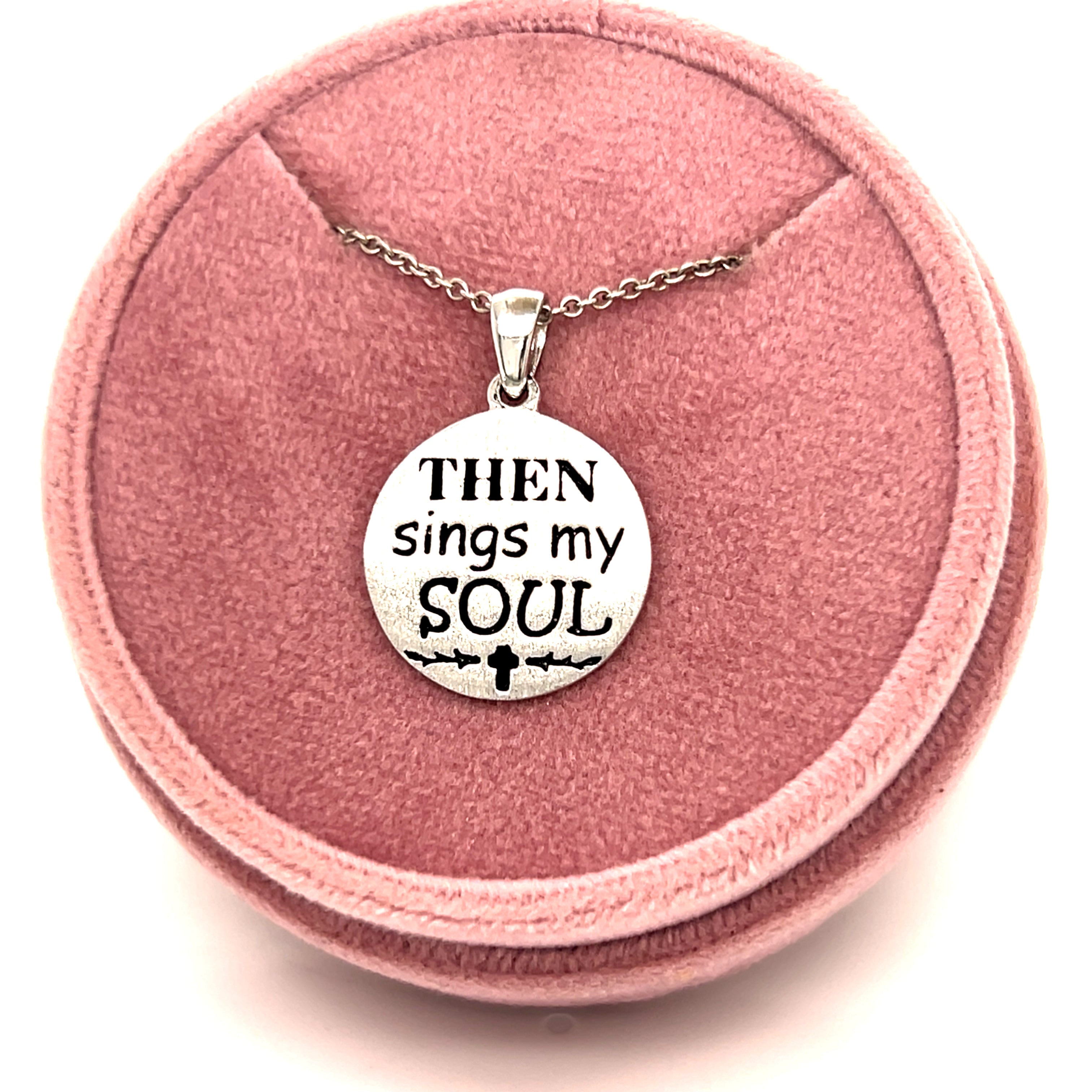 Silver "Then Sings My Soul" Pendant Necklace