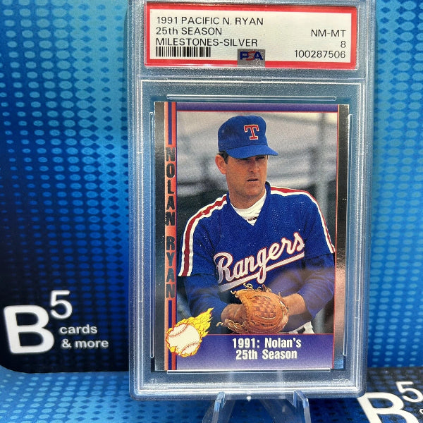 1991 Pacific NOLAN RYAN Nolan's 25th Season Rare Silver SP Insert PSA 8